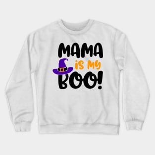 Mama is my Boo, Halloween Shirt for Boys, Halloween Shirt Boys, Boys Halloween Shirt, Halloween Shirt Baby Boy, Baby Boy Halloween Crewneck Sweatshirt